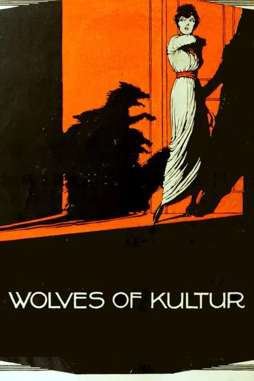 Wolves of Kultur (фильм)