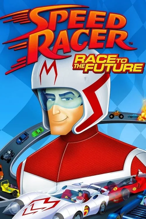 Speed Racer: Race to the Future