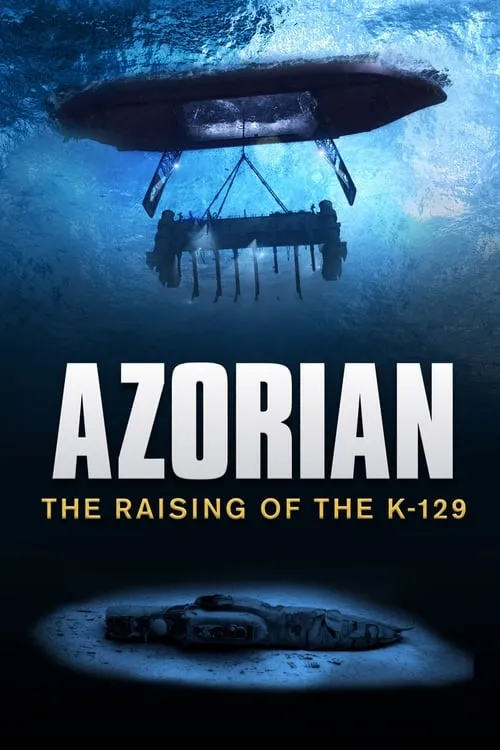 Azorian: The Raising of the K-129 (movie)