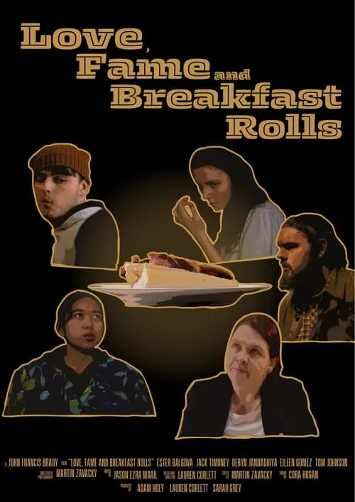 Love, Fame and Breakfast Rolls (movie)