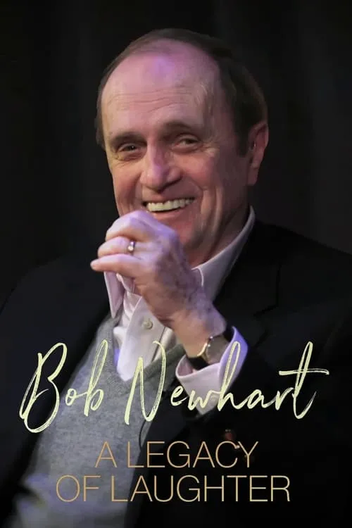 Bob Newhart: A Legacy of Laughter (movie)