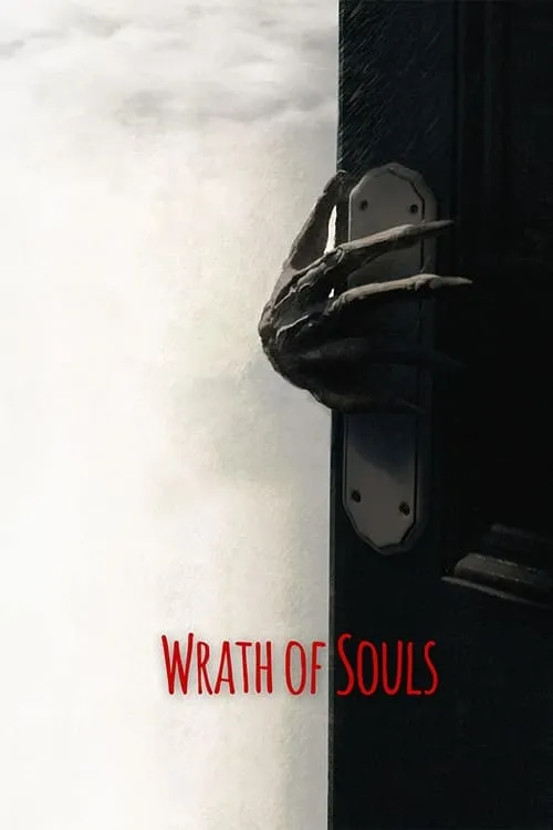 Wrath of Souls (movie)