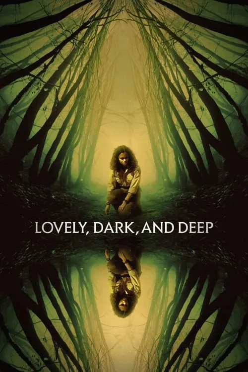 Lovely, Dark, and Deep (movie)