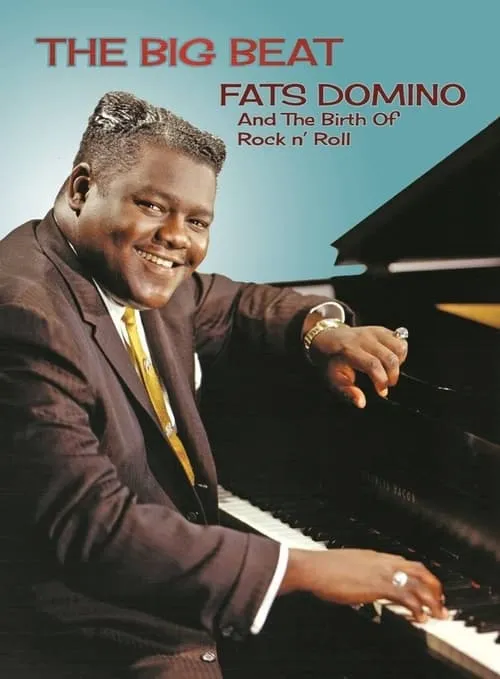 Fats Domino and The Birth of Rock ‘n’ Roll (movie)