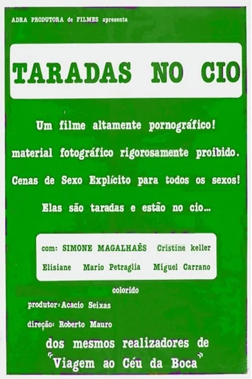 Taradas no Cio (movie)