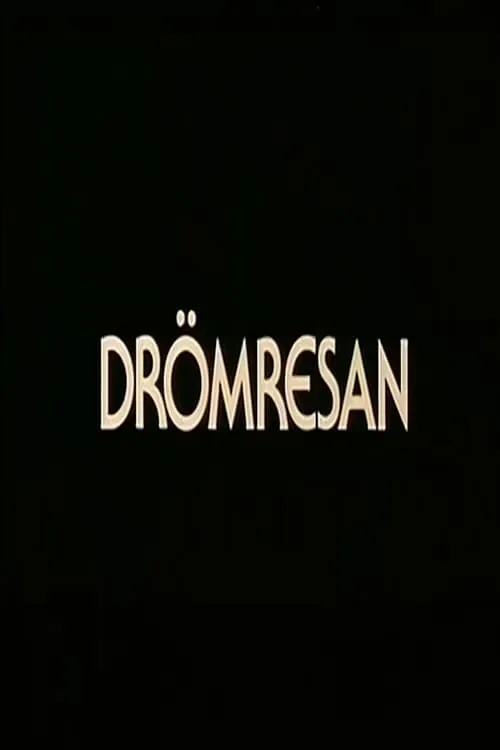 Drömresan (фильм)