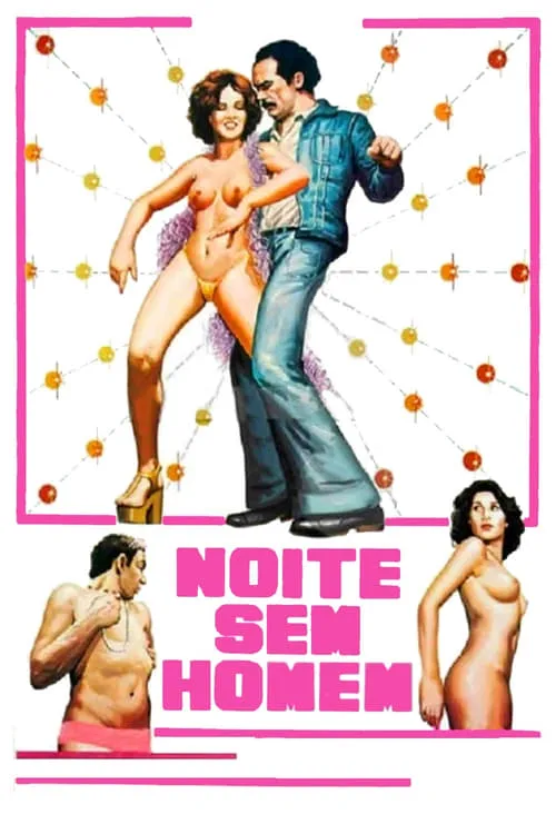 Noite Sem Homem (movie)