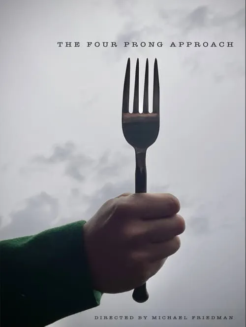 The Four Prong Approach (movie)