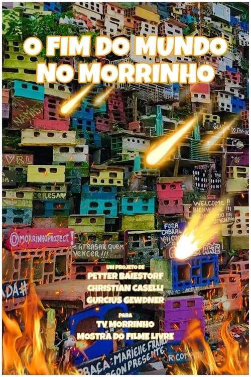 O Fim do Mundo no Morrinho (фильм)