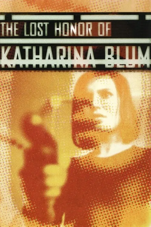 The Lost Honor of Katharina Blum (movie)