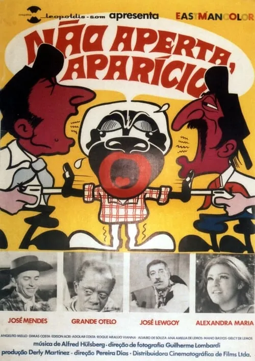 Não Aperta, Aparício (movie)