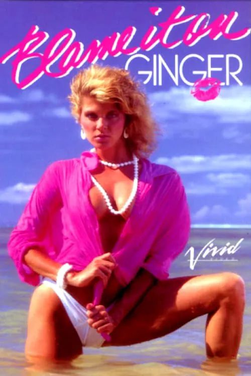 Blame It on Ginger (movie)