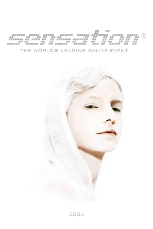 Sensation White: 2006 - Netherlands (movie)