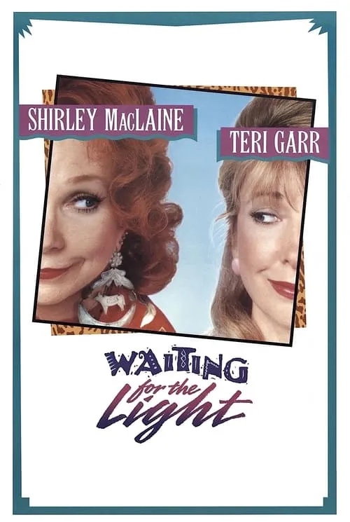 Waiting for the Light (movie)