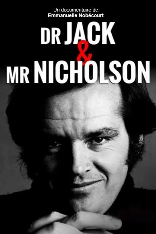 Dr. Jack & Mr. Nicholson (movie)