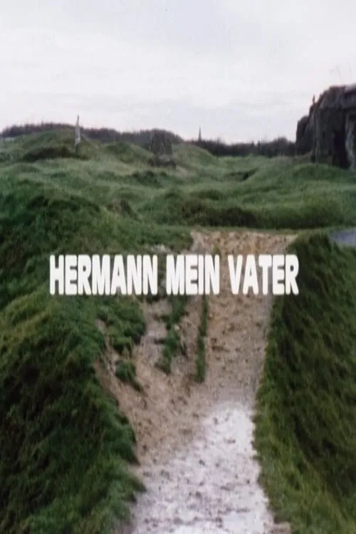Hermann My Father (movie)