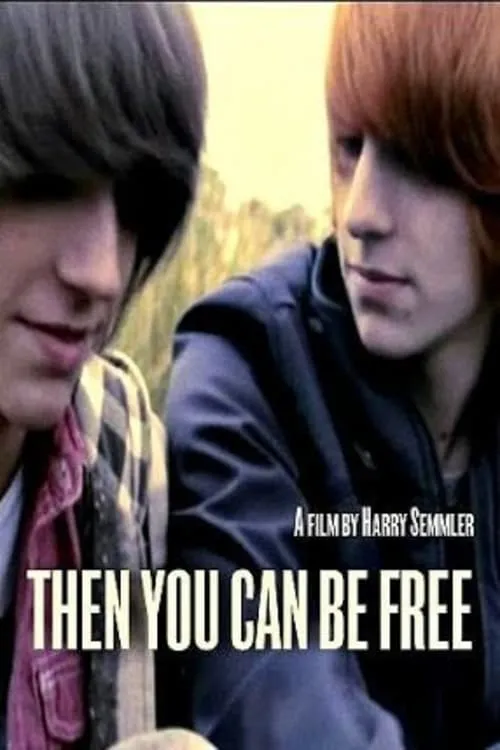 Then You Can Be Free (movie)