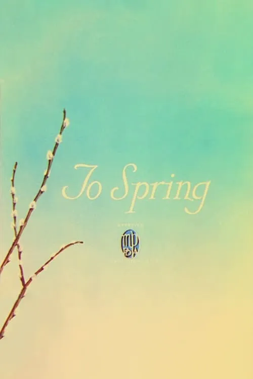 To Spring (фильм)