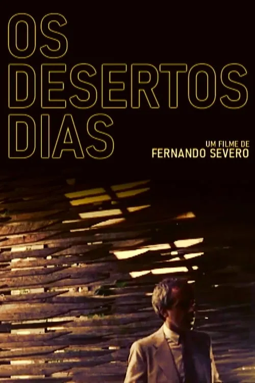 Os Desertos Dias (фильм)