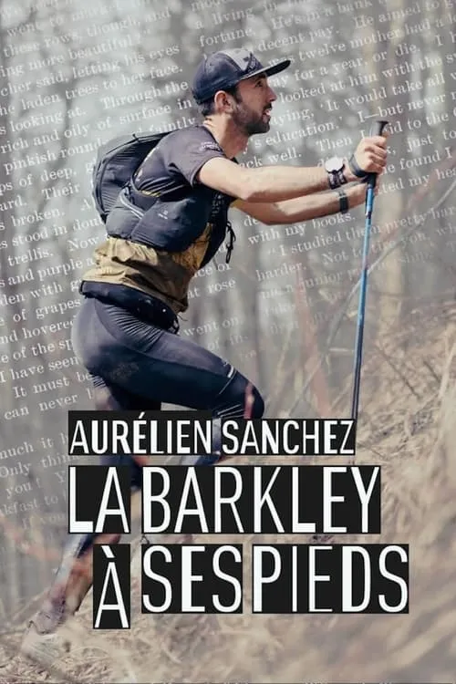 Aurélien Sanchez, la Barkley à ses pieds (фильм)