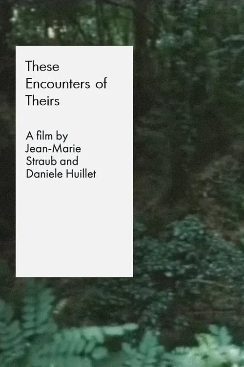 These Encounters of Theirs (movie)