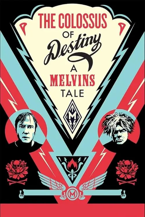 The Colossus of Destiny: A Melvins Tale (фильм)