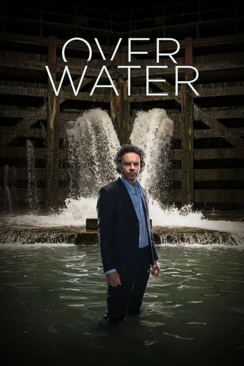 Over water (сериал)