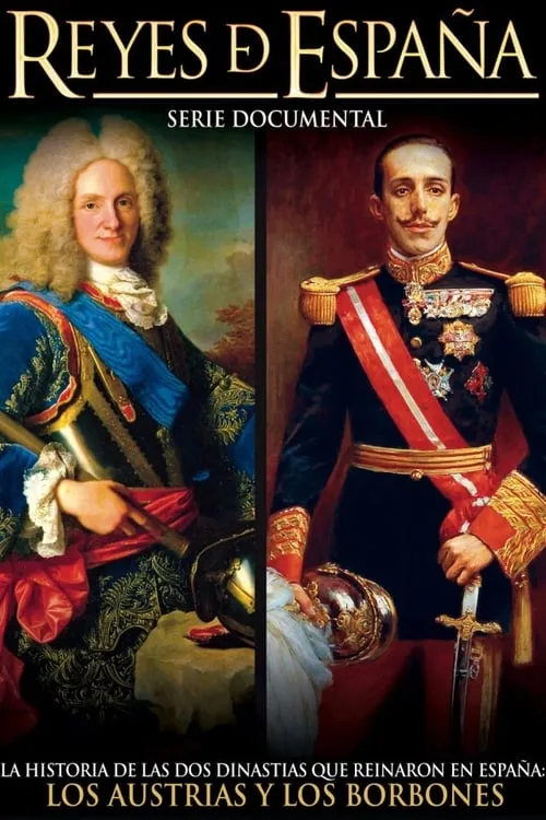 Reyes de España (сериал)