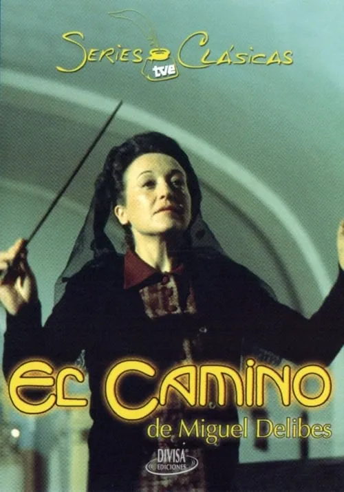 El camino (сериал)