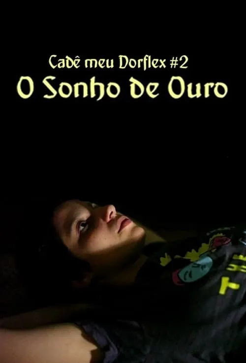 O Sonho de Ouro (movie)