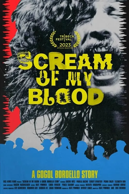 Scream of My Blood: A Gogol Bordello Story (фильм)