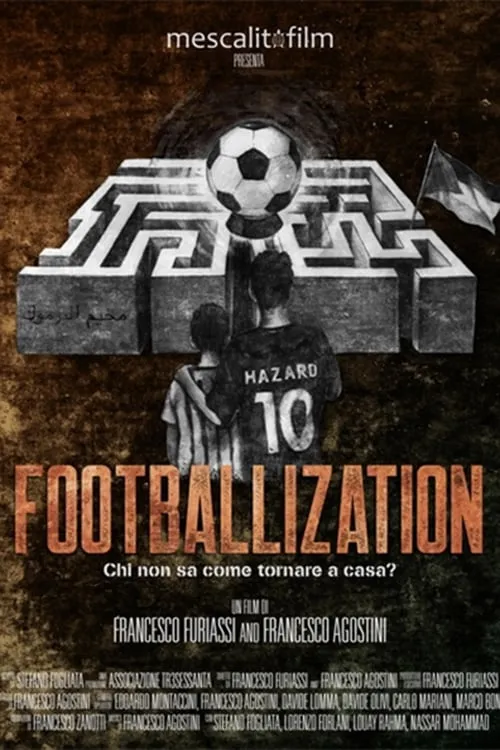 Footballization (фильм)