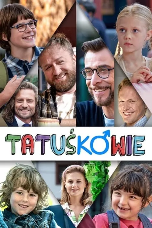 Tatuśkowie (сериал)