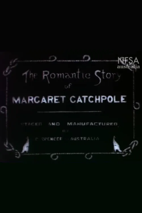 The Romantic Story of Margaret Catchpole (movie)