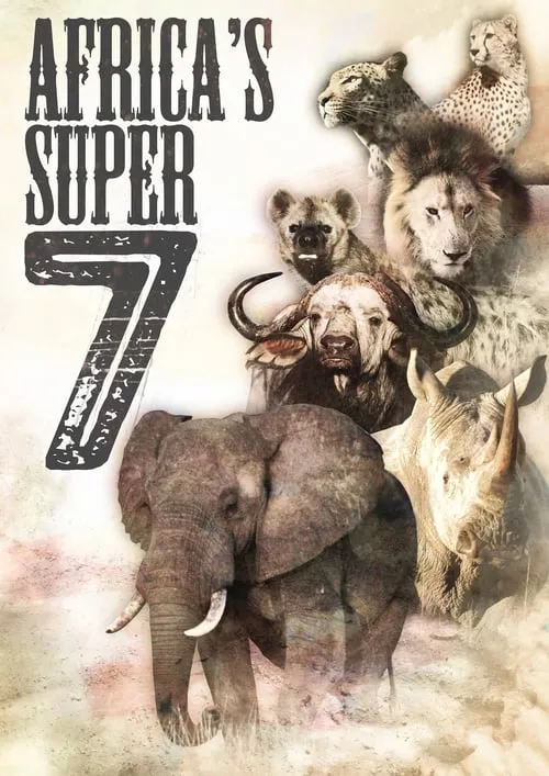 Africa's Super Seven (movie)