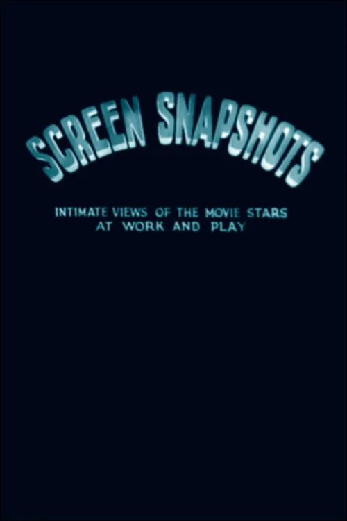 Screen Snapshots (Series 10, No. 8) (movie)