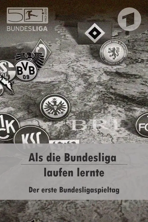 Als die Bundesliga laufen lernte (фильм)