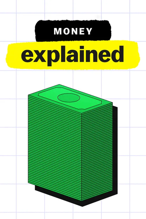 Money, Explained (series)