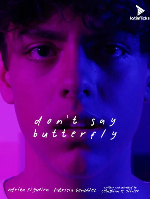 Don't Say Butterfly (фильм)