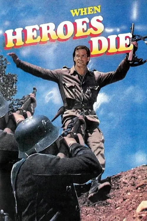 When Heroes Die (movie)