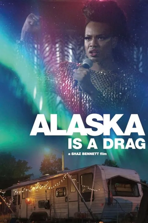 Alaska Is a Drag (фильм)