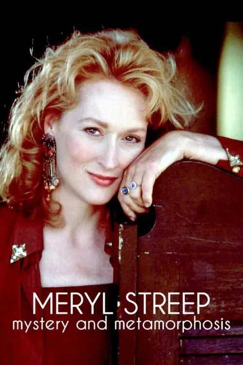 Meryl Streep: Mystery and Metamorphosis (movie)