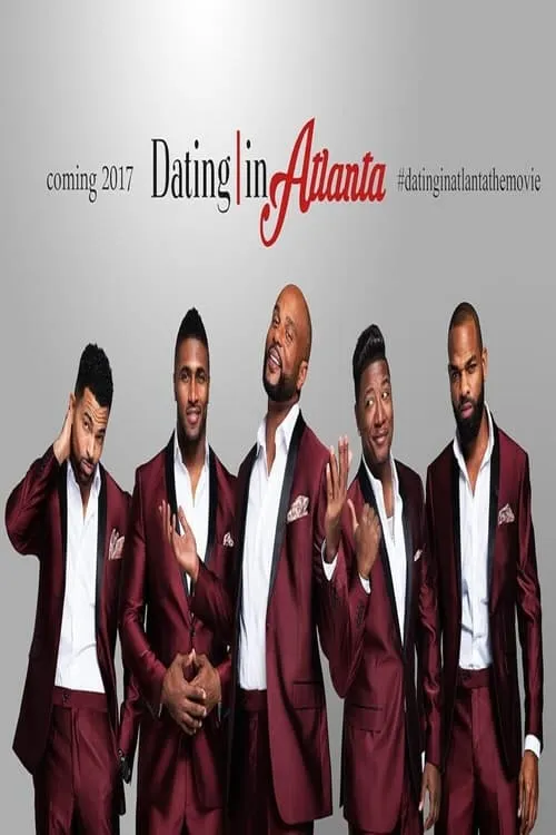 Dating in Atlanta: The Movie (фильм)