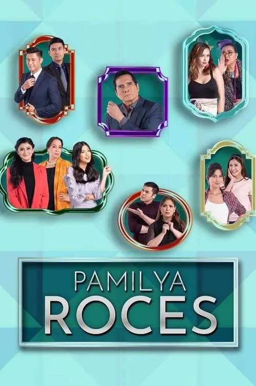 Pamilya Roces (сериал)