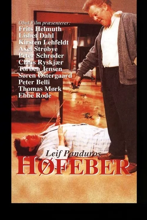 Høfeber (movie)