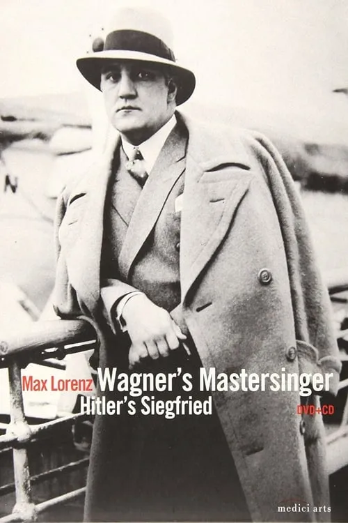 Wagner's Master Singer, Hitler's Siegfried - The Life and Times of Max (movie)