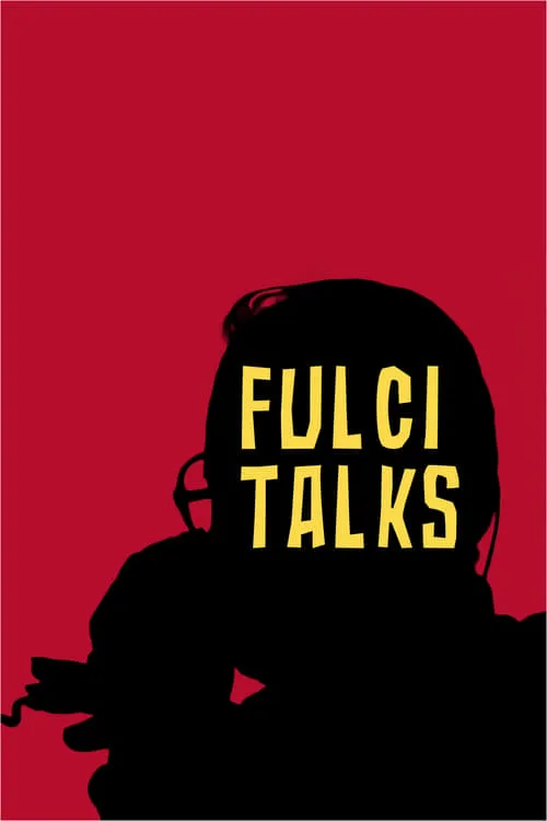 Fulci talks: conversazione uncut con Lucio Fulci (фильм)