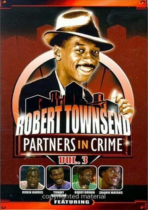 Robert Townsend: Partners in Crime: Vol. 3 (movie)