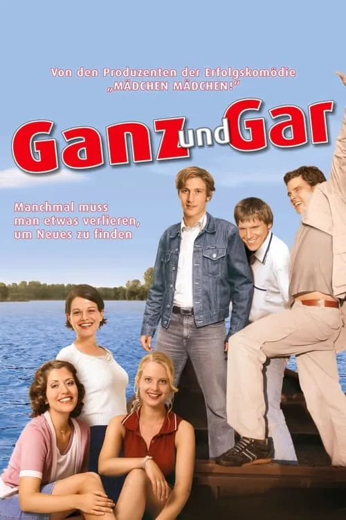 Ganz und gar (фильм)