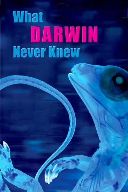 What Darwin Never Knew (фильм)